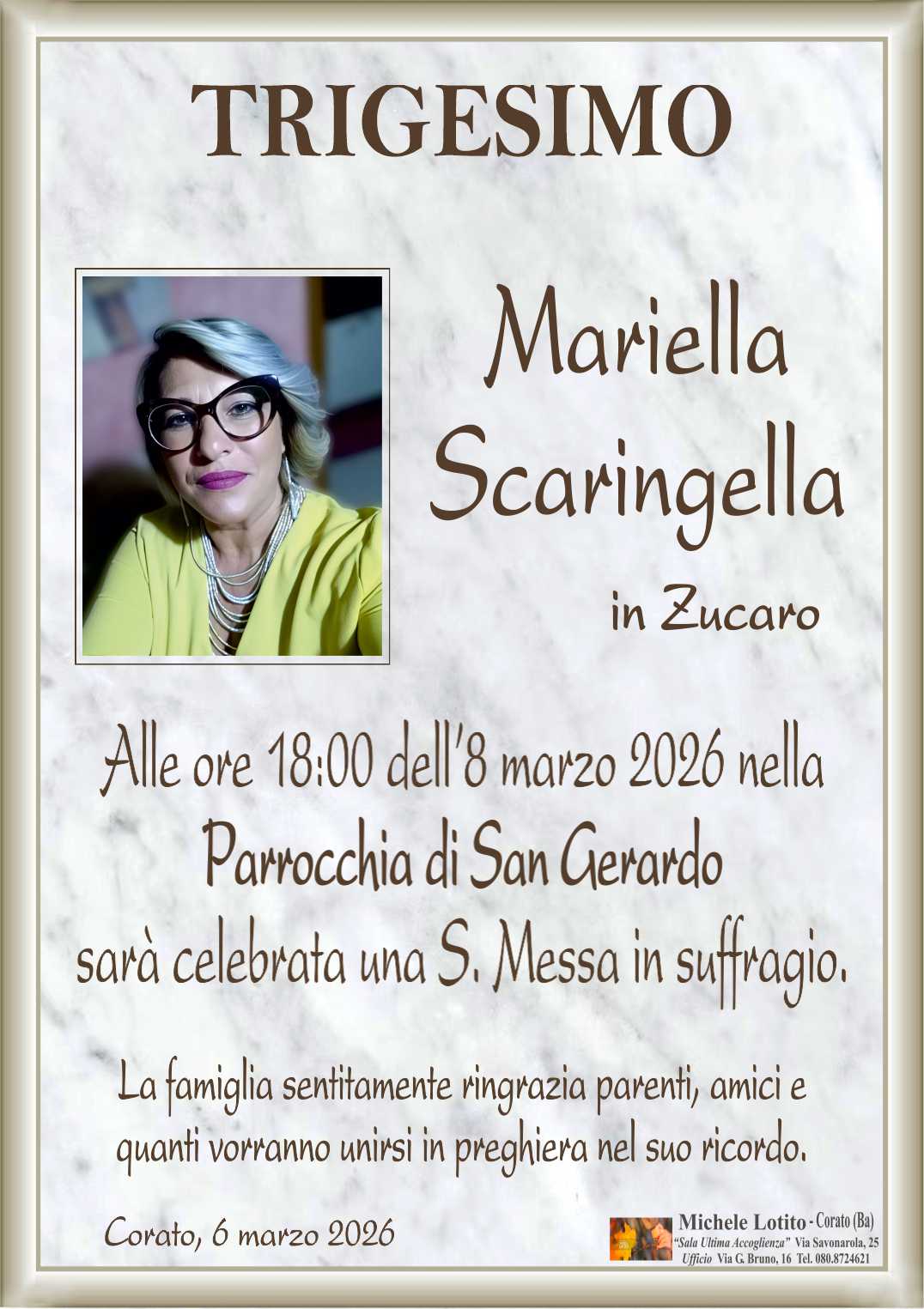 Trigesimo MARIELLA SCARINGELLA in Zucaro