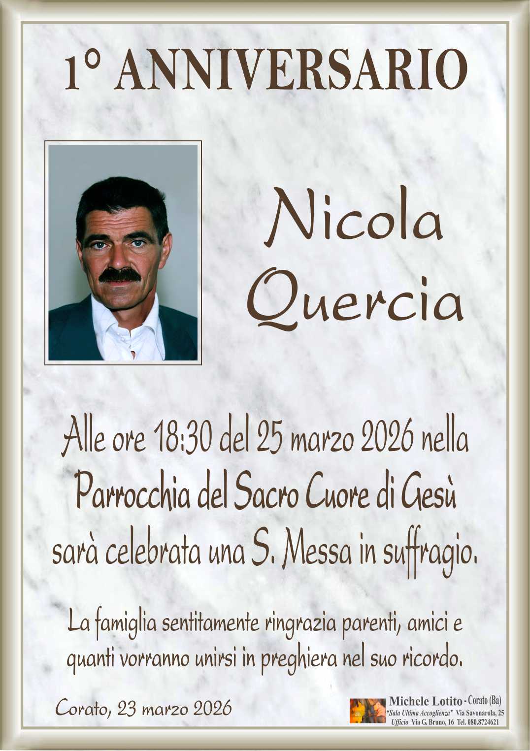 1° anniversario NICOLA QUERCIA