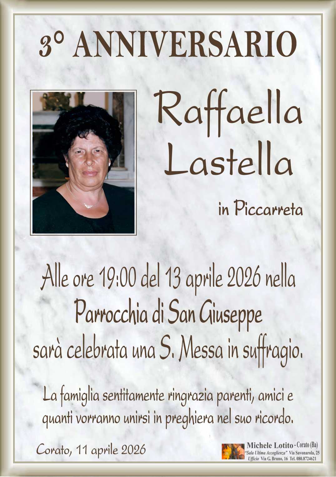 3° anniversario RAFFAELLA LASTELLA in Piccarreta