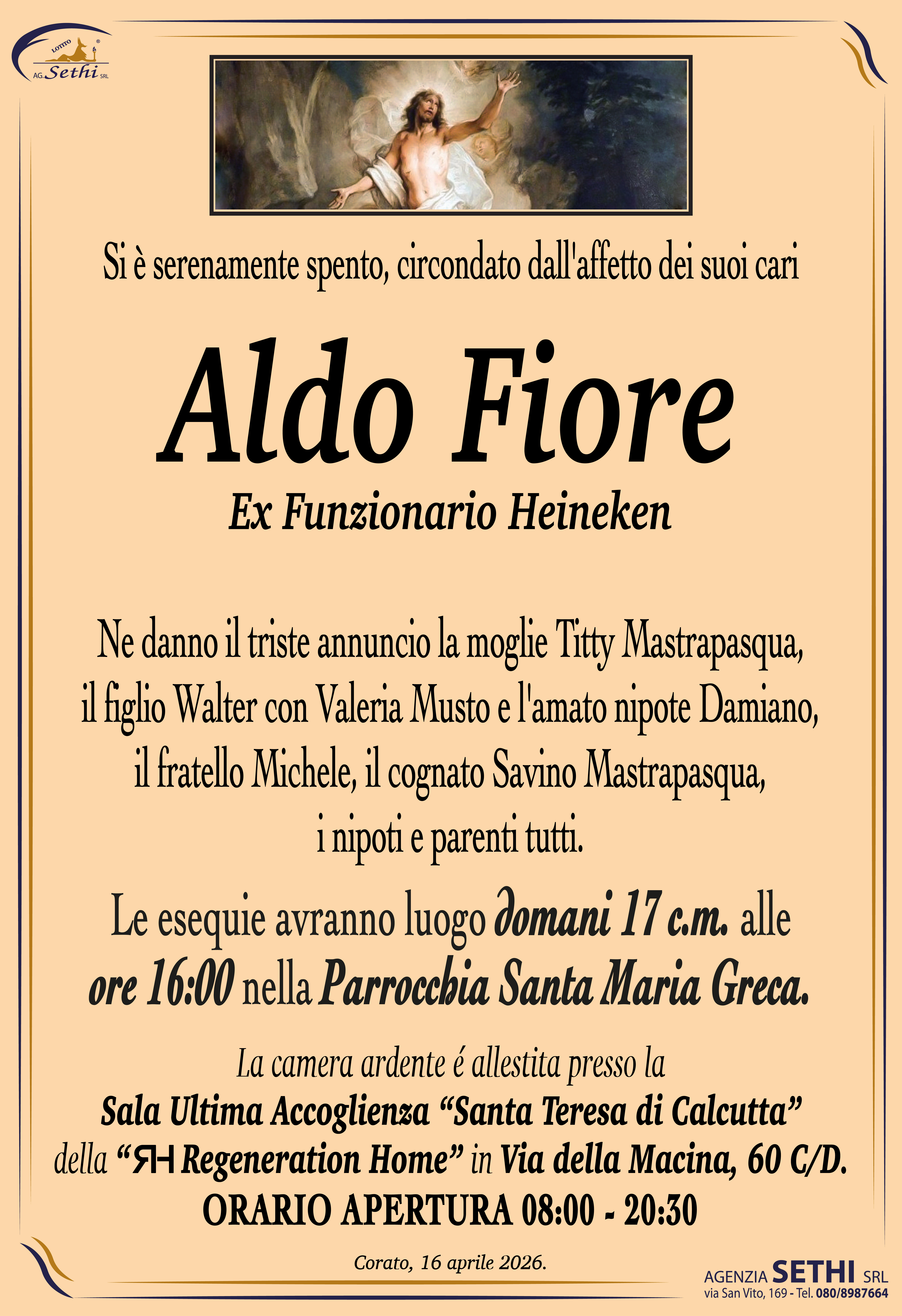 Ne danno il triste annuncio la moglie Titty Mastrapasqua, il figlio Walter con Valeria Musto e l'amato nipote Damiano, il fratello Michele, il cognato Savino Mastrapasqua, i nipoti e parenti tutti.