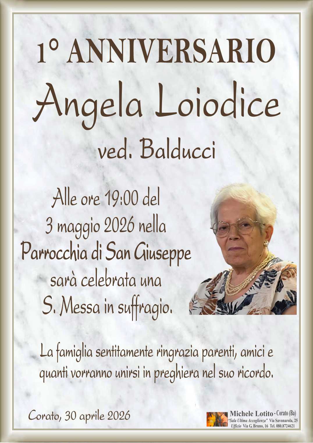1° anniversario ANGELA LOIODICE ved. Balducci