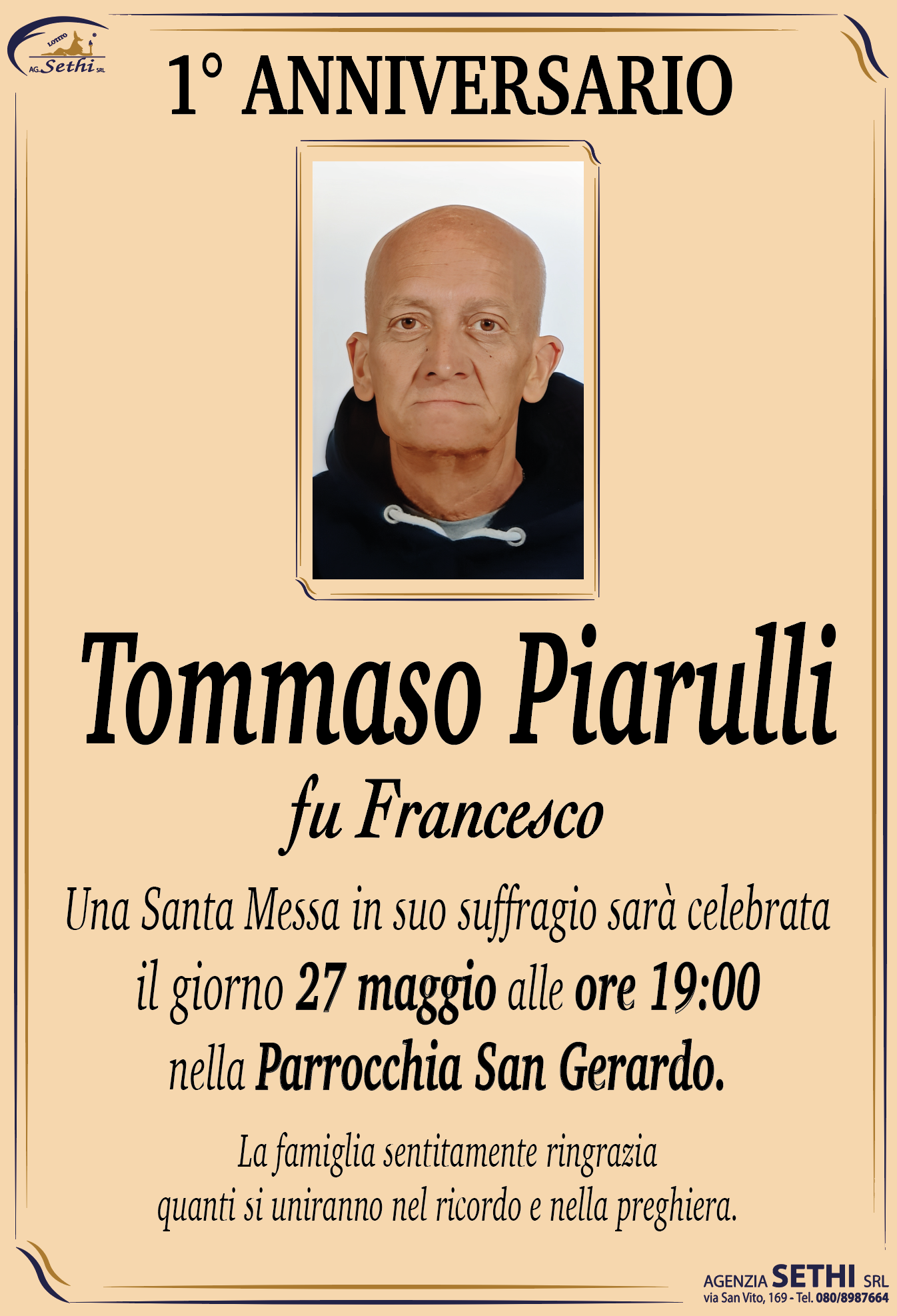 1° anniversario Tommaso Piarulli fu Francesco