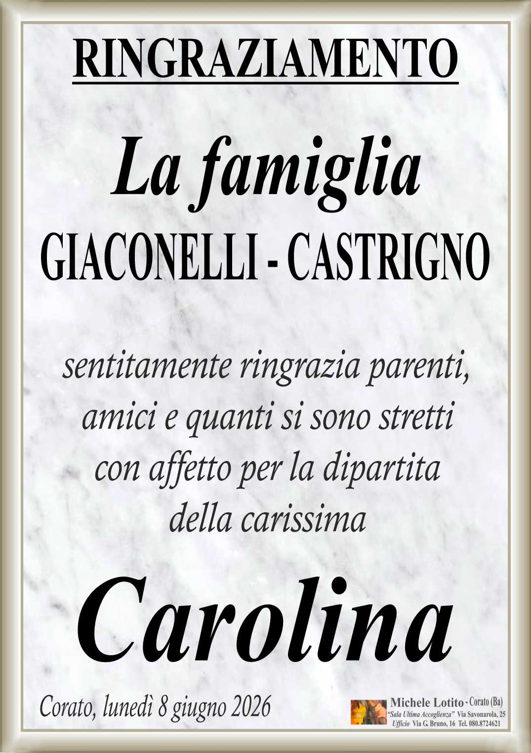 Ringraziamento CAROLINA GIACONELLI ved. Castrigno