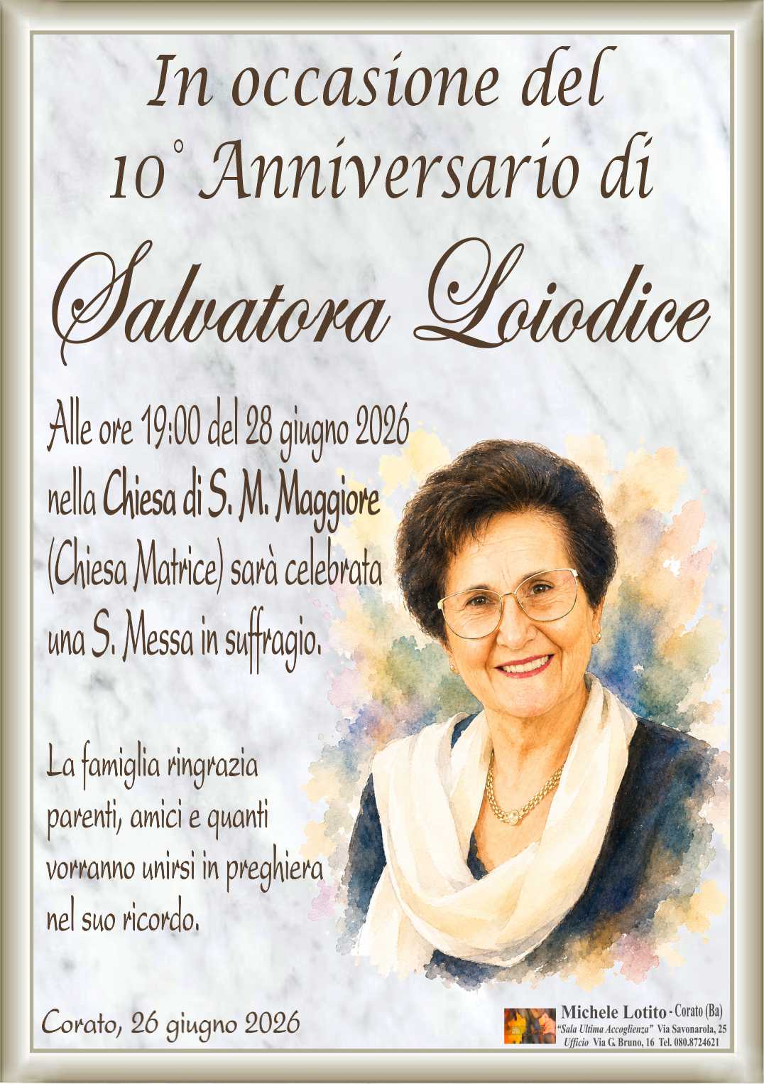 10° anniversario SALVATORA LOIODICE ved. Diaferia