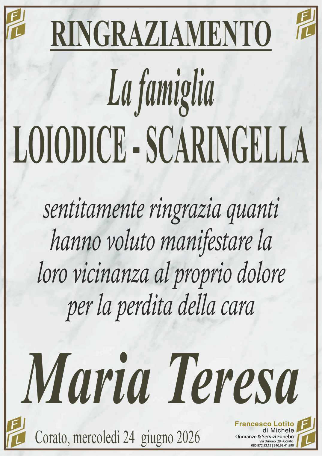 Ringraziamento Maria Teresa SCARINGELLA ved. LOIODICE