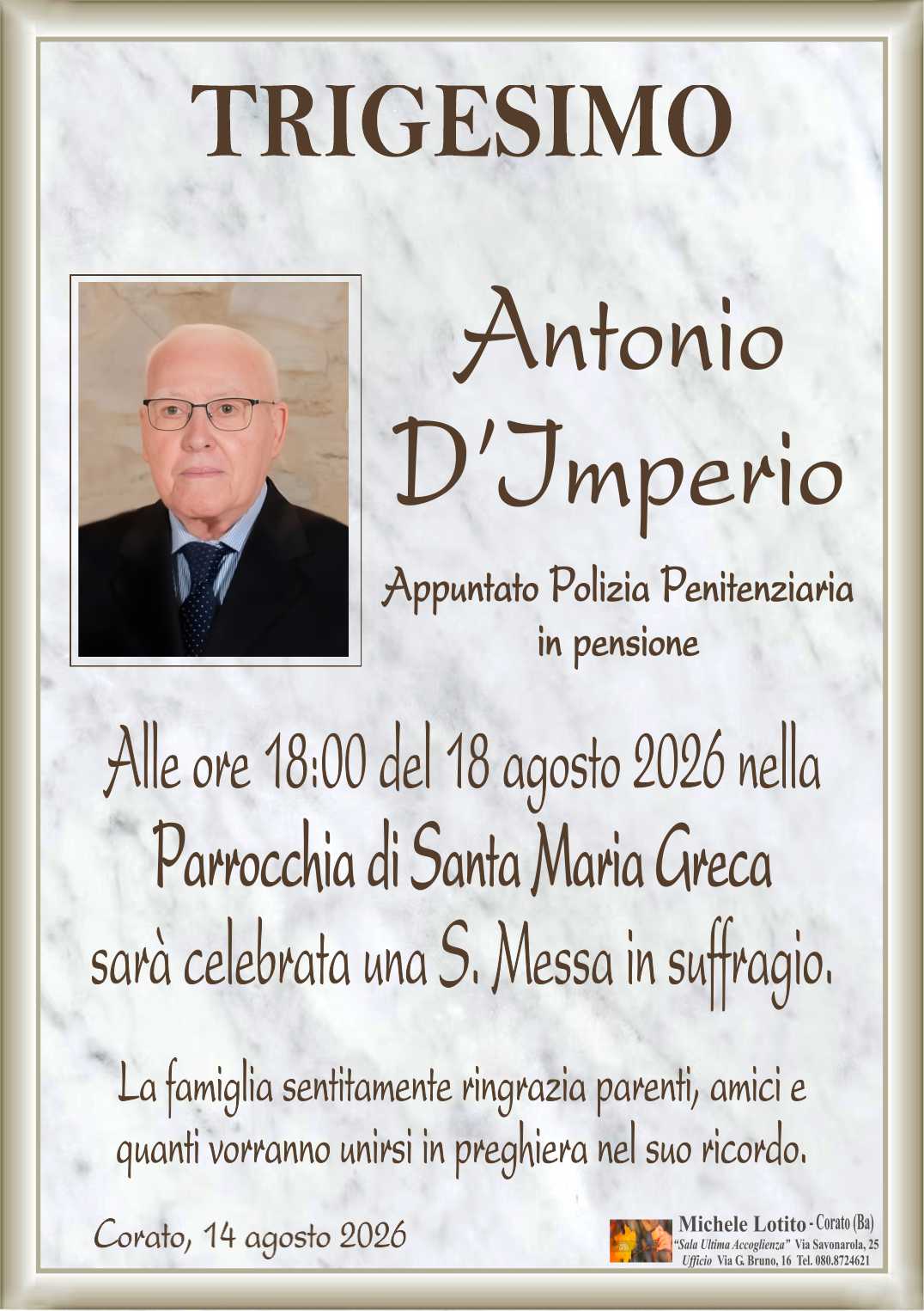 Trigesimo ANTONIO D'IMPERIO (Appuntato Polizia Penitenziaria in pensione)