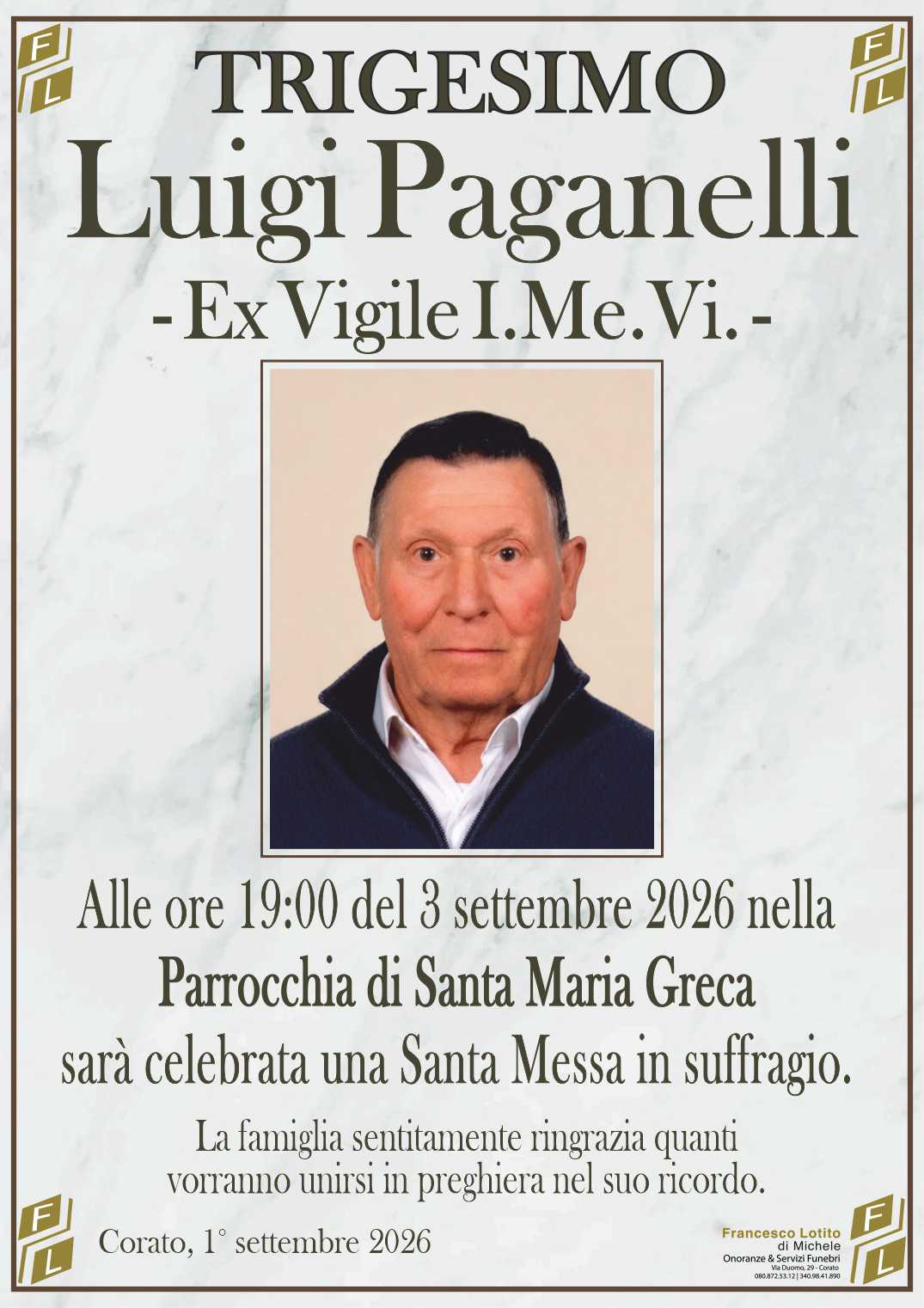 Trigesimo Luigi PAGANELLI - Ex Vigile I.Me.Vi -