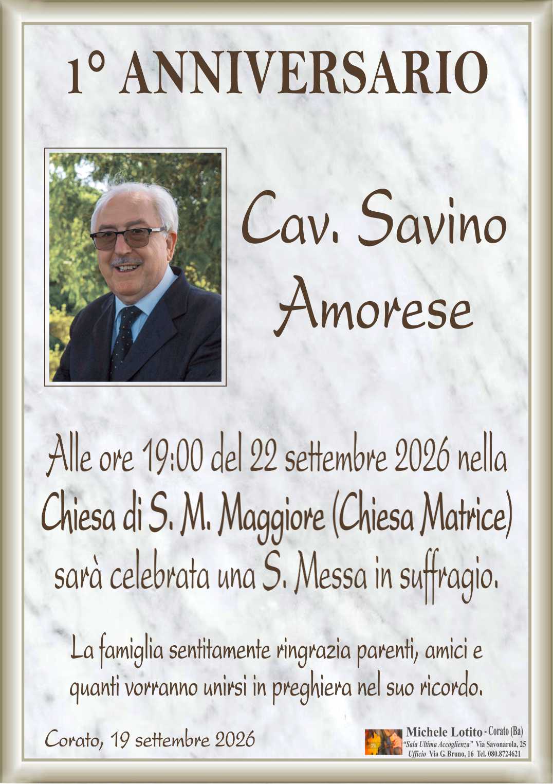 1° anniversario Cav. SAVINO AMORESE