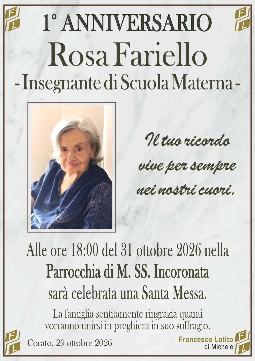 1° anniversario Rosa FARIELLO – Insegnante di scuola materna –