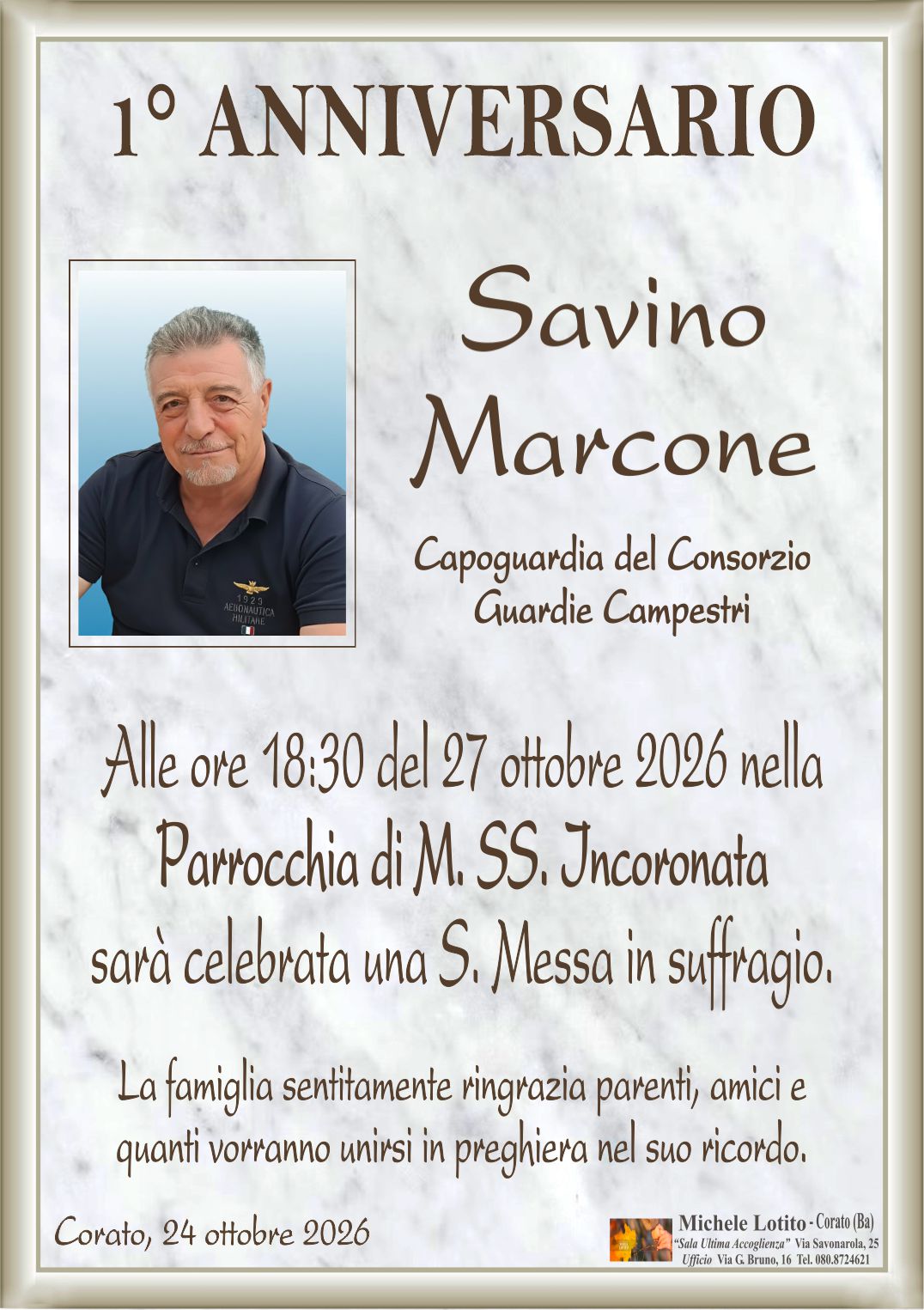 1° anniversario SAVINO MARCONE (Capoguardia del Consorzio Guardie Campestri)