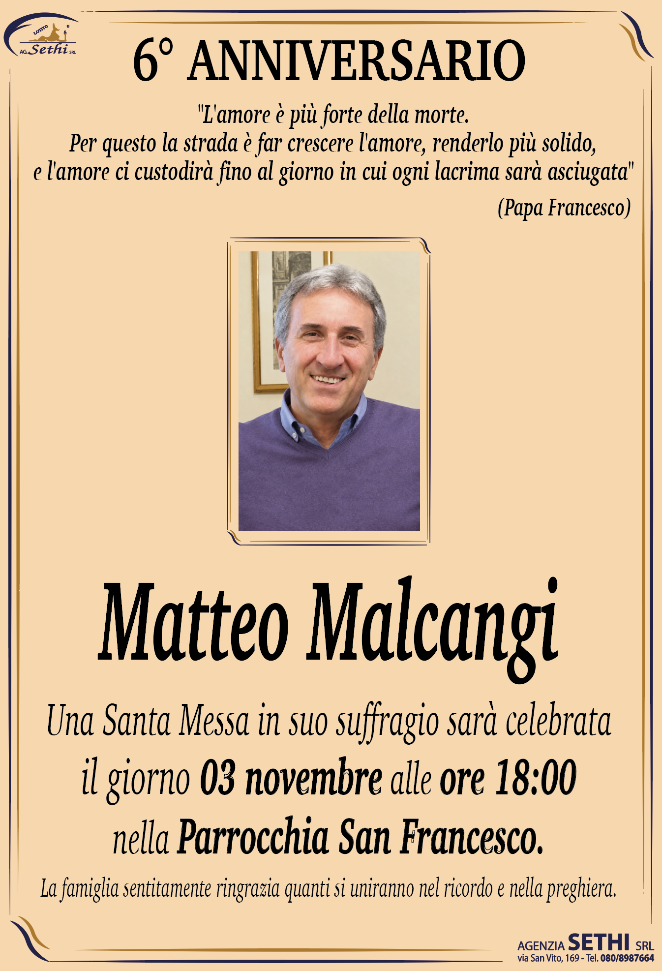6° anniversario Matteo Malcangi fu Savino (Terziario Francescano)