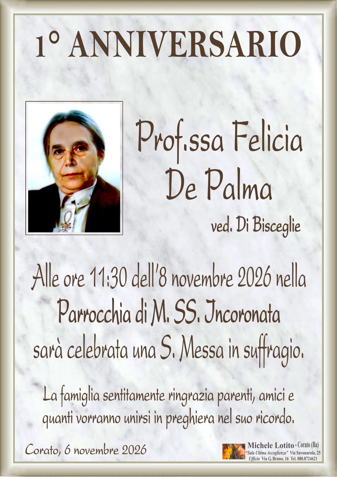 1° anniversario Prof.ssa FELICIA DE PALMA ved. Di Bisceglie